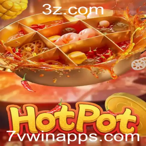 Hotpot: Mergulhando nas Regras e Estratégias do Jogo em Alta no 7vwin App